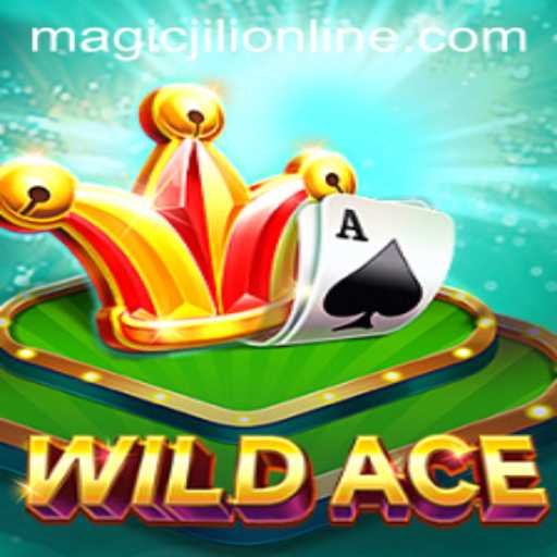 Exploring the Magical World of WildAce: Unveiling the Adventure of MAGICJILI